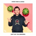 Steve Void、Louisa - Ain’t Got You