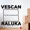 Vescan、Raluka - Ca Doi Necunoscuti
