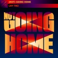 LNY TNZ - (Not) Going Home