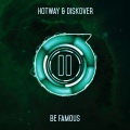 Diskover、Hotway - Be Famous