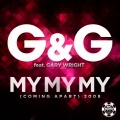 G&G、gary wright - My My My(Coming Apart)2008