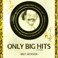 Milt Jackson - The Spirit Feel
