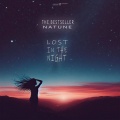 The Bestseller、Natune - Lost in the Night