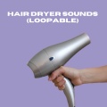 Hair Dryer Sounds for Deep Sleep - Hair Dryer Sounds for Deep Sleep (Loopable) Pt.5
