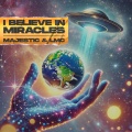 Majestic、LMC - I Believe In Miracles