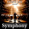 Tony Jay - SYMPHONY (VIP Edit|Explicit)