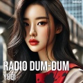 Yorssi - Radio Dum-Dum Yuqi