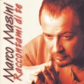 marco masini - Abbracciami