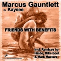 Haldo、Marcus Gauntlett、Kaysee - Friends With Benefits