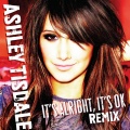 Ashley Tisdale - It's Alright, It's OK