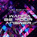 Alex Barattini、Nadine Rush - I Wanna Be Your Answer (Acoustic Mix)