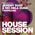 Jeremy Bass、rio dela duna - Tropicana