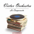 Victor Orchestra - Buen Amigo
