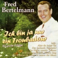 Chris Howland、Fred Bertelmann - Der Dumme im Leben ist immer der Mann