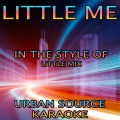 Urban Source Karaoke - Little Me
