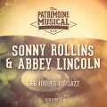 Abbey Lincoln、Sonny Rollins - Happiness Is a Thing Called Joe