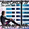 Anne-Caroline Joy - Sorry Not Sorry