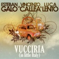 Vincenzo Callea、Luca Lento、Esteban Galo - Vucciria