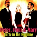 Peter, Paul & Mary - Where Have All the Flowers Gone