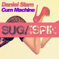 daniel slam - Cum Machine