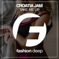 Croatia Jam - Take Me Up