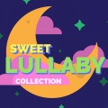 Lullabies - Sleep Safe and Warm - Long Melody