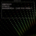 Bassienda - Can You Feel?