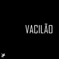 Sound Cloup、R3ckzet - Vacilão