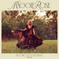 Maggie Rose - Dead Weight