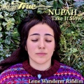 Truesounds、Nupah - Lone Wanderer Riddim