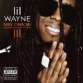 Lil Wayne、Kidd Kidd、Bobby V. - Mrs. Officer