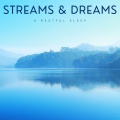 Relaxation and Dreams、Restful Sleep Music、Restful Sleep Music Collection - The Perfect Night To Sleep