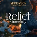 Meditación Trascendental - Health Relieving