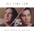 Kurt Hugo Schneider、Sam Tsui、Casey Breves - All Time Low
