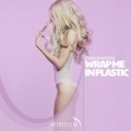 CHROMANCE - Wrap Me In Plastic