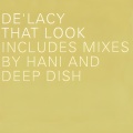 De'Lacy - That Look