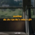 Quanvrox - BEAT Dù Cho Tận Thế x Mây x Gió (Lofi)