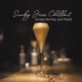 Sunday Morning Jazz Playlist - Notes Erotic