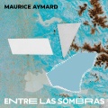 Maurice Aymard - Entre Las Sombras