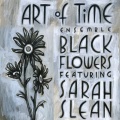 Sarah Slean、Art of Time Ensemble - Hey That's No Way To Say Goodbye