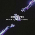 Greg、Kweku Mystic - Hold You