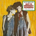 dexys midnight runners、kevin rowland - Come On Eileen