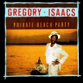Gregory Isaacs - Private Beach Party