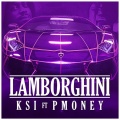KSI、P-Money - Lamborghini (Explicit)