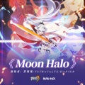 茶理理理子、TetraCalyx、hanser - Moon Halo
