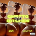 Ironik、Exotic Boy Joker - Ghetto Freak *****es (feat. Exotic Boy Joker) (Remix|Explicit)