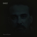 Saez、Ana Moreau - Apocalypse Baby (feat. Ana Moreau)