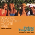 Beyoncé、Missy Elliott、MC Lyte、free - Fighting Temptation