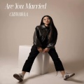 CHIWAWAA - Are You Married (Explicit)