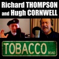 Richard Thompson、Hugh Cornwell - Tobacco Road